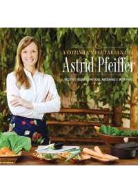 A Cozinha Vegetariana de Astrid Pfeifferog:image